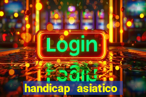 handicap asiatico 0.0 0.5